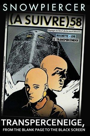 Poster - Снігопад: Трансперсеніг, Від порожньої сторінки до чорного екрану