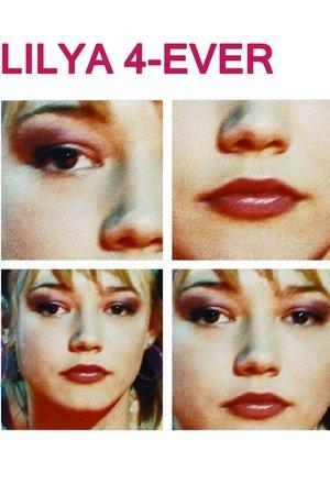 Poster - Ліля назавжди