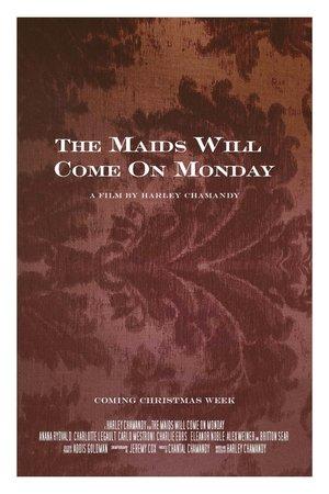 Poster - Доглядальниці прийдуть у понеділок.