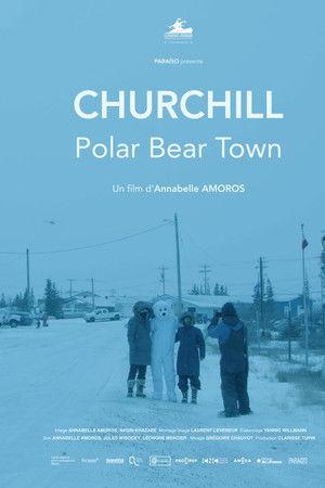 Poster - Черчілл, місто полярних ведмедів